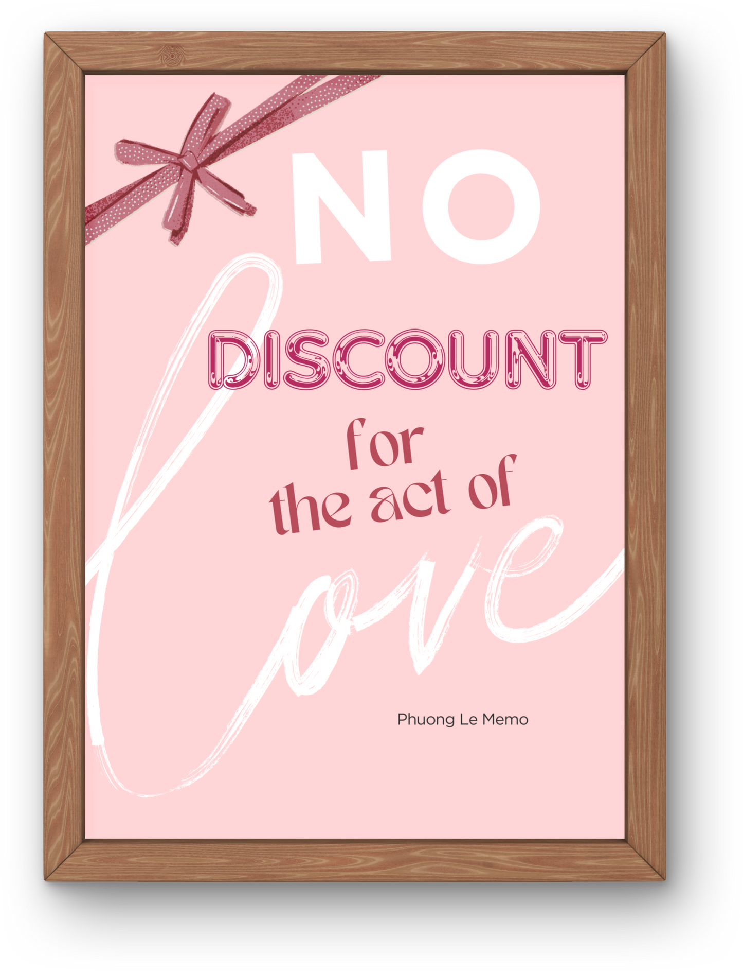 (Pre-sale) No Discount For The Act of Love | Affirmation from Phuong Le Memo
