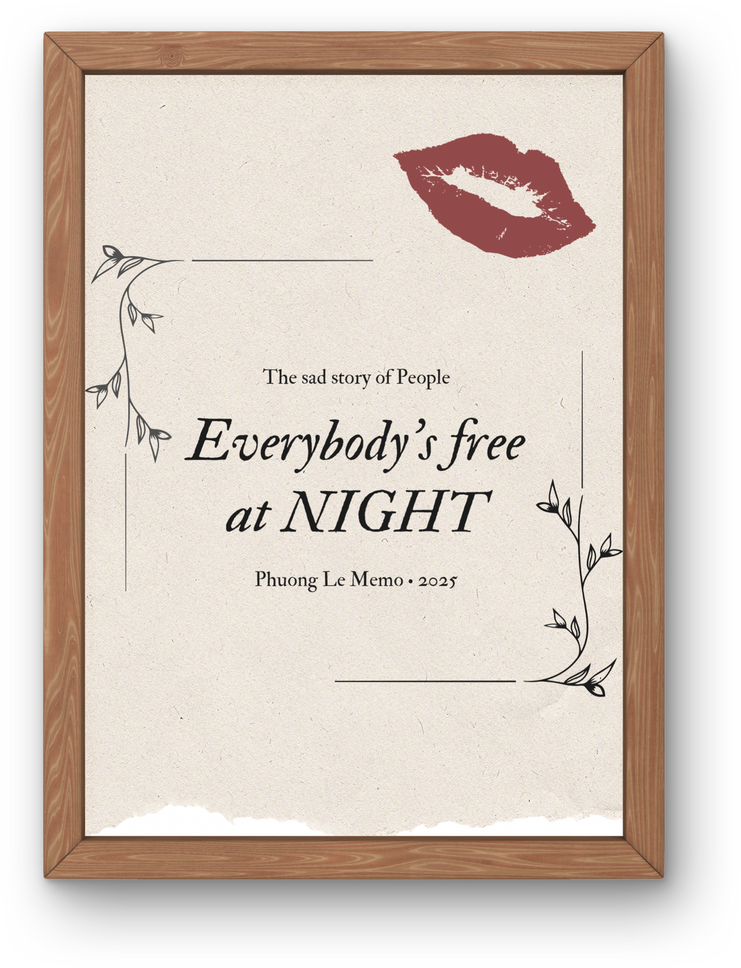 (Pre-sale) The sad story of people: Everybody's free at NIGHT | Affirmation from Phuong Le Memo