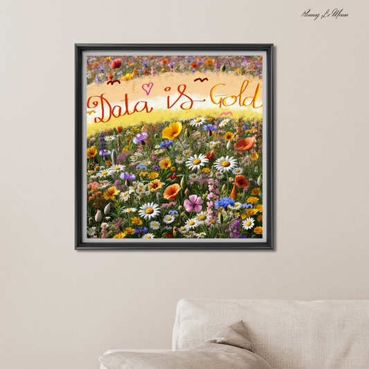 (Pre-sale) Data is Gold in Flowers | Phuong Le Memo